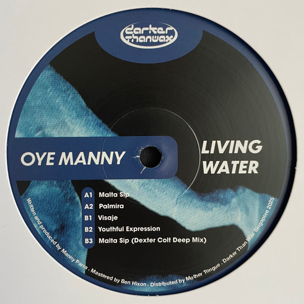 Oye Manny - Living Water | Darker Than Wax (DTW081) - 2 Oye Manny - Living Water | Darker Than Wax (DTW081) - 2