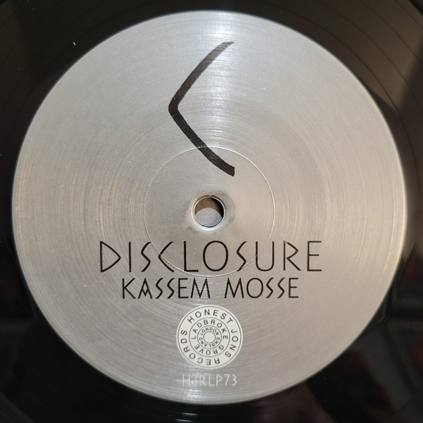 Kassem Mosse - Disclosure | Honest Jon's Records (HJRLP 073) - 3
