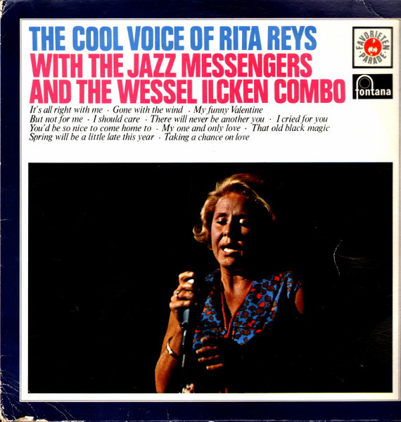 Rita Reys with Art Blakey & The Jazz Messengers and The Wessel Ilcken Combo - The Cool Voice Of Rita Reys | Fontana (657 013 XPL)