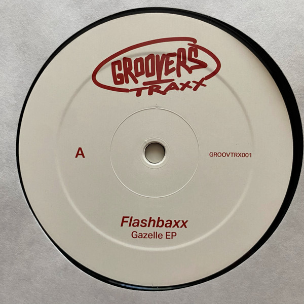 Flashbaxx - Gazelle Ep | Groovers Traxx (GROOVTRX001) - 3