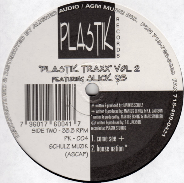 Markus Schulz & CL McSpadden Featuring Slick 95 - Plastik Traxx Vol. 2 | Plastik Records (PK 004) - 3