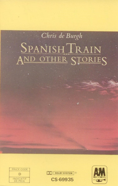 Chris de Burgh - Spanish Train And Other Stories | A&M Records (CS-69935) - main