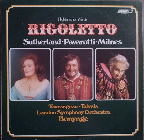 Giuseppe Verdi , Francesco Maria Piave , London Symphony Orchestra , Richard Bonynge - Highlights from Verdi's Rigoletto | London Records (OS26401)
