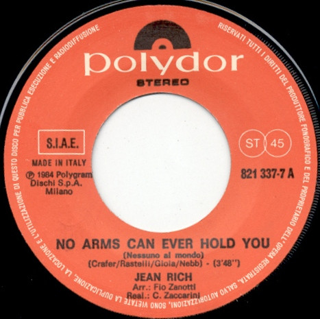 Jean Rich - No Arms Can Ever Hold You (Nessuno Al Mondo) | Polydor (821 337-7) - 3