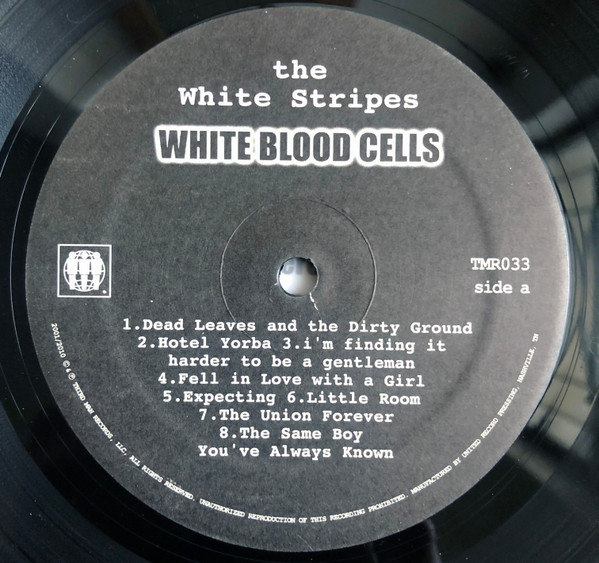 The White Stripes - White Blood Cells | Third Man Records (TMR 033) - 3 The White Stripes - White Blood Cells | Third Man Records (TMR 033) - 3