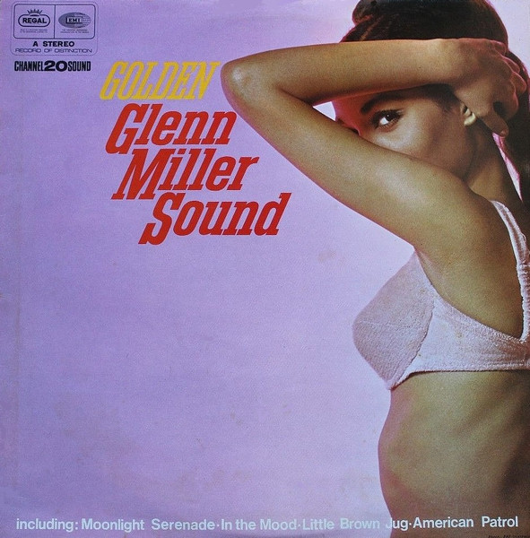 The Royal Grand Orchestra - Golden Glenn Miller Sound | Regal (SREG 2054) - main