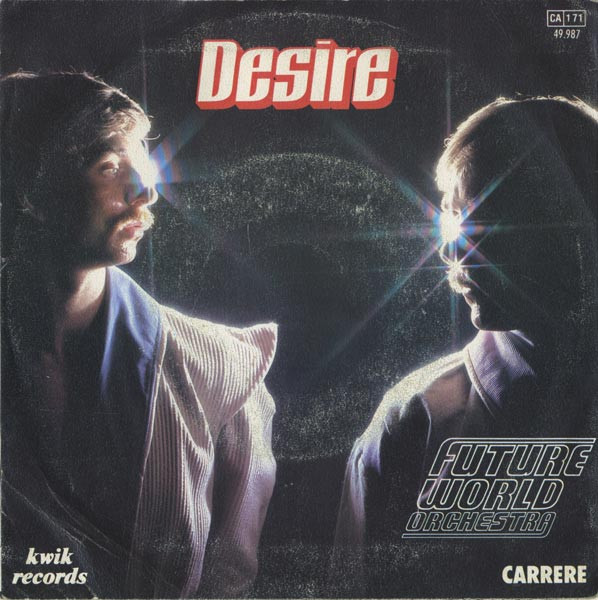 Future World Orchestra - Desire | Kwik Records (49987) - 2