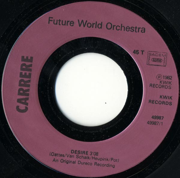 Future World Orchestra - Desire | Kwik Records (49987) - 3