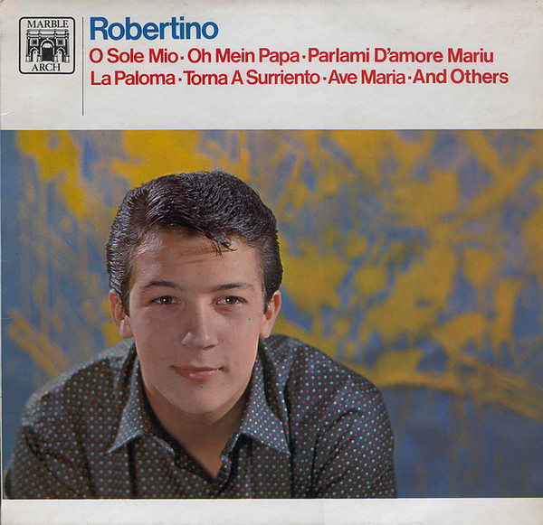 Robertino Loretti - Robertino | Marble Arch (MALS 871) - main Robertino Loretti - Robertino | Marble Arch (MALS 871) - main