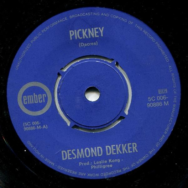 Desmond Dekker & The Aces - Pickney Gal / Generosity | Ember Records (5C 006-90886 M)