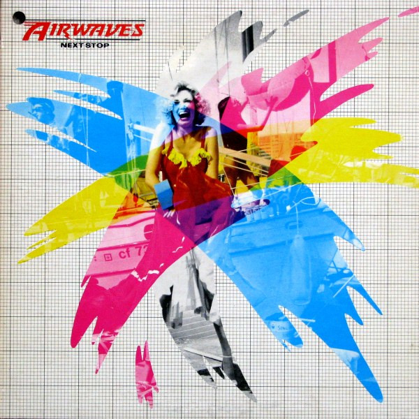 Airwaves - Next Stop | A&M Records (SP-4763) - main Airwaves - Next Stop | A&M Records (SP-4763) - main