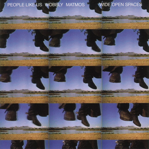 People Like Us & Wobbly & Matmos - Wide Open Spaces | Discrepant (CREP52) - main