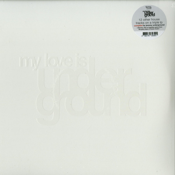 Jeremy 'Underground Paris' - My Love Is Underground (12 Other House Tracks) | Favorite Recordings (FVR102LP)