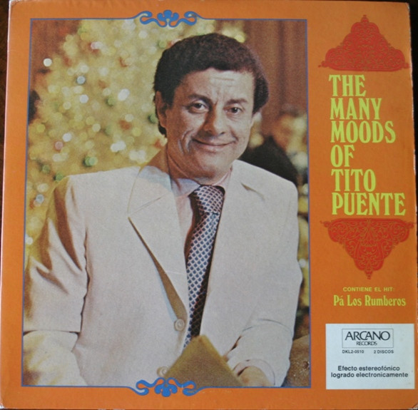 Tito Puente - The Many Moods Of Tito Puente | Arcano Records (DKL2-0510)