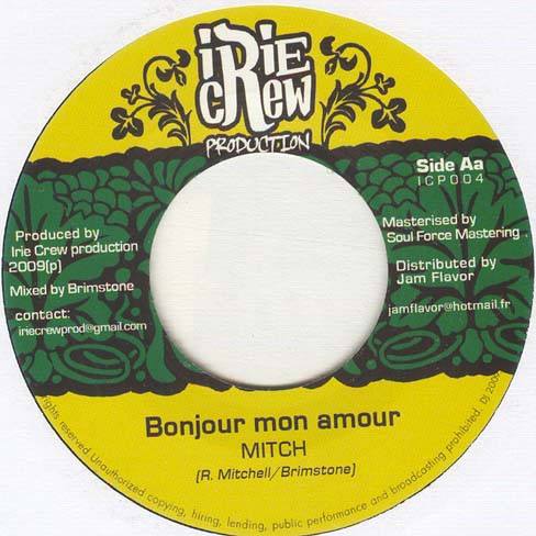 Ziggi / Mitch - Mama Don't Get Down / Bonjour Mon Amour | Irie Crew Production (ICP005) - 4