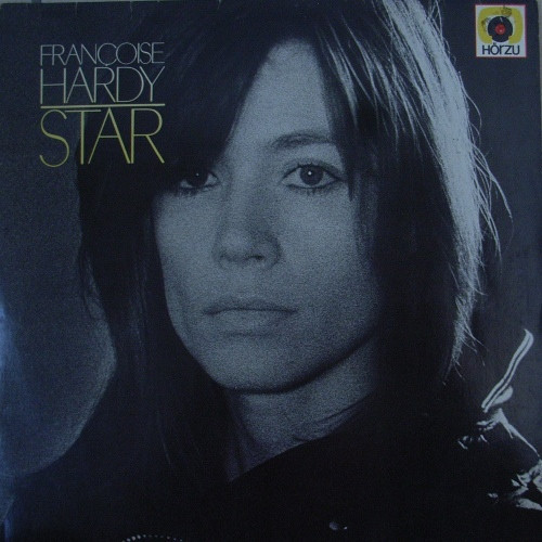 Françoise Hardy - Star | HÖR ZU (1C 064-14 426) - main Françoise Hardy - Star | HÖR ZU (1C 064-14 426) - main