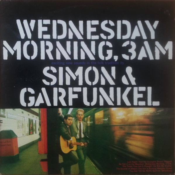 Simon & Garfunkel - Wednesday Morning, 3 A.M. | CBS (CBS 32575) - main