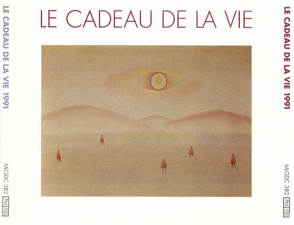 Various - Le Cadeau De La Vie 1991 | EMI (MLGD 382) - main