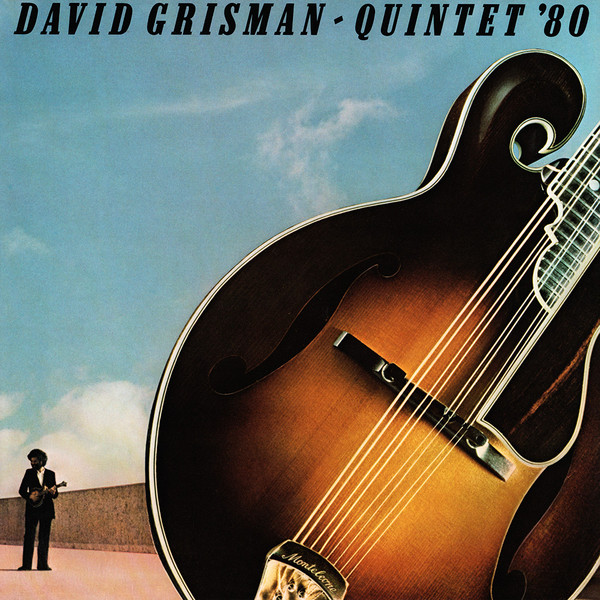 David Grisman - Quintet '80 | Warner Bros. Records (BSK 3469) - main David Grisman - Quintet '80 | Warner Bros. Records (BSK 3469) - main