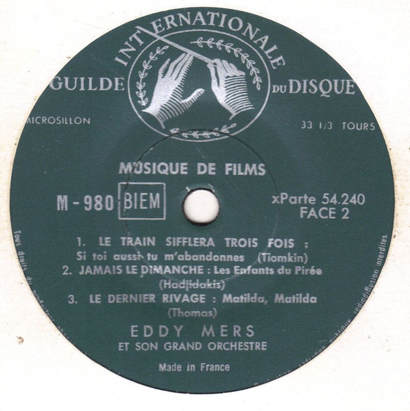 Eddy Mers And His Orchestra - Les Grands Succès De Films | Guilde Internationale Du Disque (M-980) - 4