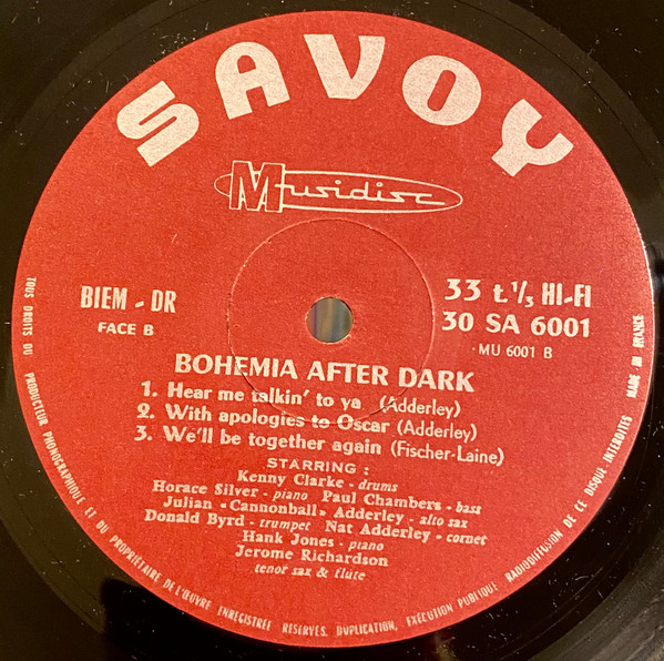 Cannonball Adderley - Donald Byrd - Horace Silver - Jerome Richardson - Paul Chambers - Nat Adderley - Kenny Clarke - Bohemia After Dark | Savoy-Musidisc (SA 6001) - 3 Cannonball Adderley - Donald Byrd - Horace Silver - Jerome Richardson - Paul Chambers - Nat Adderley - Kenny Clarke - Bohemia After Dark | Savoy-Musidisc (SA 6001) - 3