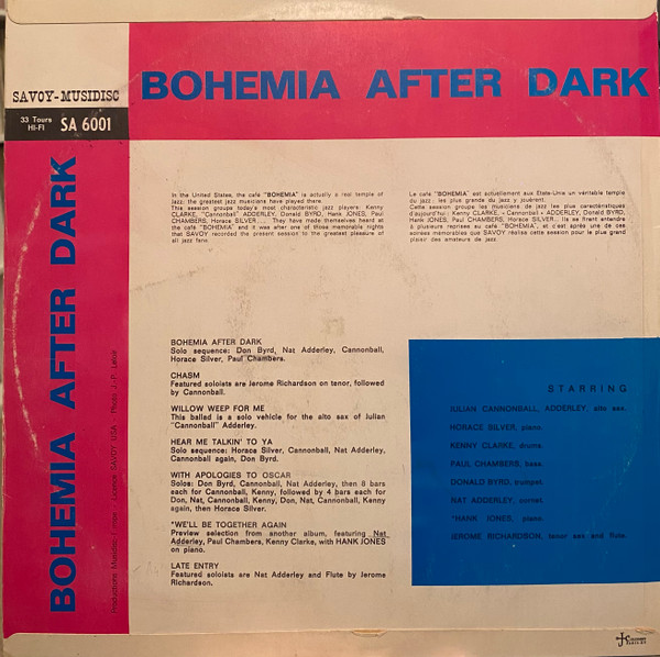 Cannonball Adderley - Donald Byrd - Horace Silver - Jerome Richardson - Paul Chambers - Nat Adderley - Kenny Clarke - Bohemia After Dark | Savoy-Musidisc (SA 6001) - 2 Cannonball Adderley - Donald Byrd - Horace Silver - Jerome Richardson - Paul Chambers - Nat Adderley - Kenny Clarke - Bohemia After Dark | Savoy-Musidisc (SA 6001) - 2