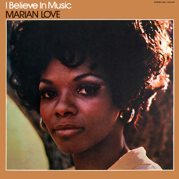 Marian Love - I Believe In Music | A&R (ARL/7100/005) - main Marian Love - I Believe In Music | A&R (ARL/7100/005) - main