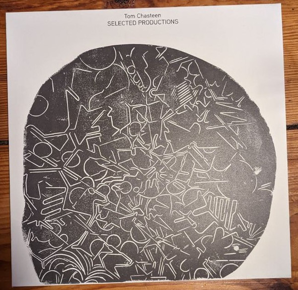 Tom Chasteen - Selected Productions | Sound Metaphors Records (SMR010)