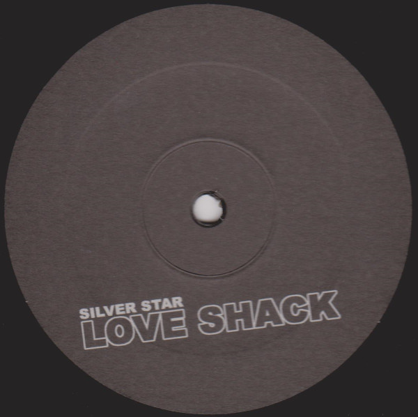 Silver Star - Love Shack | Not On Label (none)