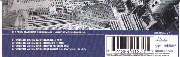 Placebo Featuring David Bowie - Without You I'm Nothing | Elevator Music (7243 8 96127 0 7) - 3 Placebo Featuring David Bowie - Without You I'm Nothing | Elevator Music (7243 8 96127 0 7) - 3