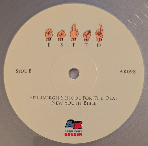 Edinburgh School For The Deaf - New Youth Bible | Absolutely Kosher Records (AK098) - 4 Edinburgh School For The Deaf - New Youth Bible | Absolutely Kosher Records (AK098) - 4