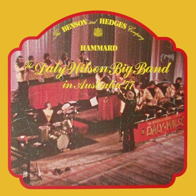 Daly-Wilson Big Band - In Australia '77 | Hammard (HAM 014)