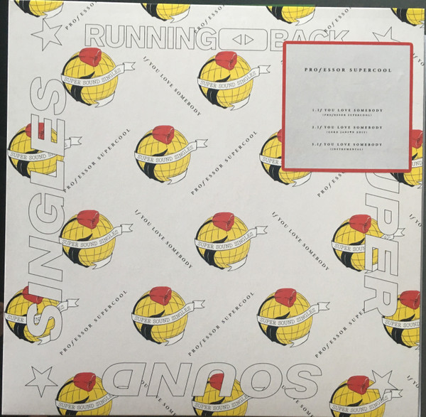 Professor Supercool - If You Love Somebody | Running Back (RBSSS8)