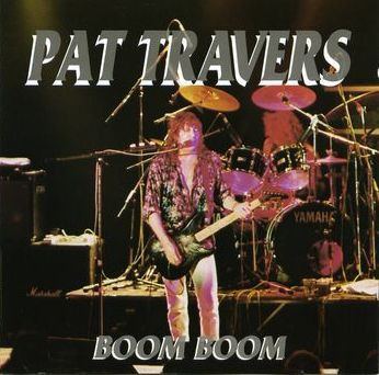 Pat Travers - Boom Boom | Essential! Records (ESSCD 140) - main