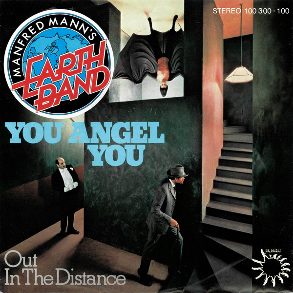 Manfred Mann's Earth Band - You Angel You | Bronze (100 300)