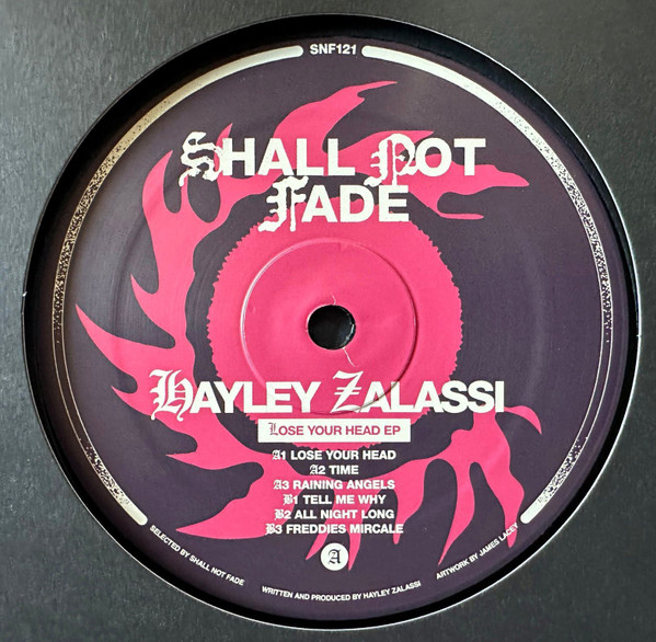 Hayley Zalassi - Lose Your Head EP | Shall Not Fade (SNF121)