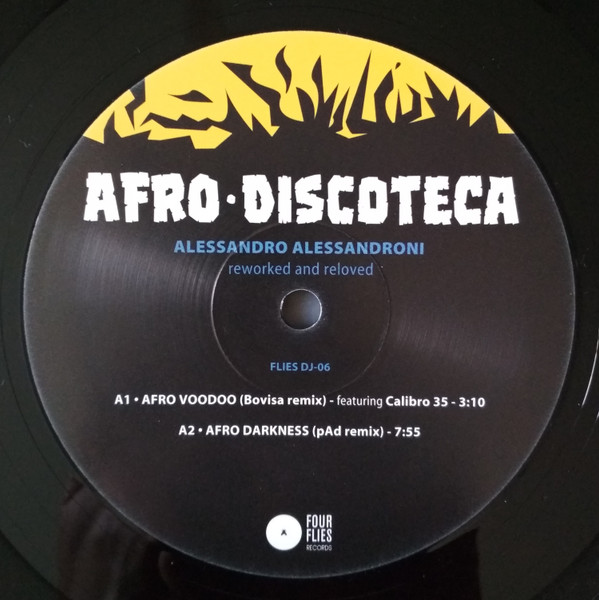 Alessandro Alessandroni - Afro Discoteca (Reworked And Reloved) | Four Flies Records (FLIES DJ-06) - 3 Alessandro Alessandroni - Afro Discoteca (Reworked And Reloved) | Four Flies Records (FLIES DJ-06) - 3