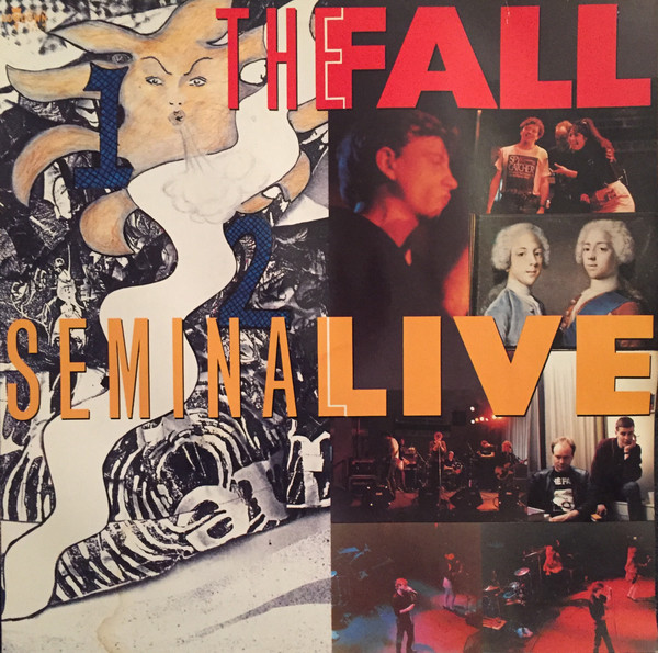 The Fall - Seminal Live | Rebel Rec. (SPV 51-3018) - main