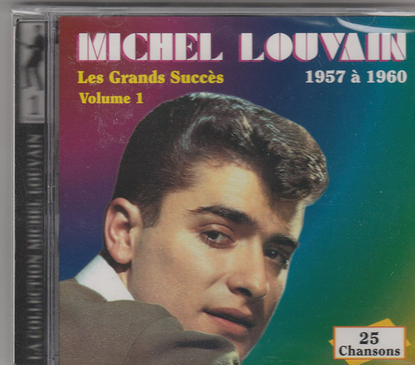 Michel Louvain - Les Grands Succès Volume 1 - 1957 À 1960 | Disques Mérite (22-1040) - main Michel Louvain - Les Grands Succès Volume 1 - 1957 À 1960 | Disques Mérite (22-1040) - main