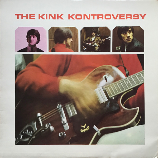 The Kinks - The Kink Kontroversy | Pye Records (NPL 18131)