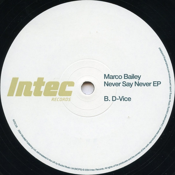 Marco Bailey - Never Say Never EP | Intec Records (INTEC28) - 4