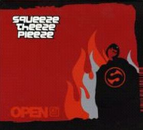 Squeeze Theeze Pleeze - Open | Out There Records (OTR 0212)