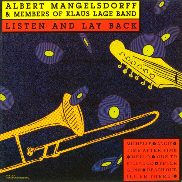 Albert Mangelsdorff & Members Of Klaus Lage Band - Listen And Lay Back | Dino Music (LP 1971)