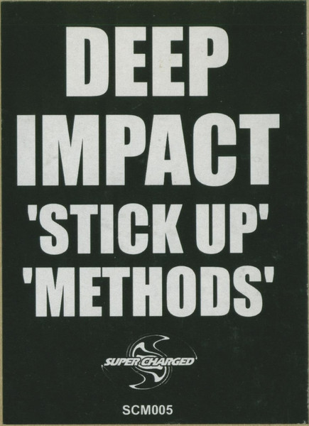 Deep Impact - Stick Up / Methods | Super Charged (SCM005) - 3
