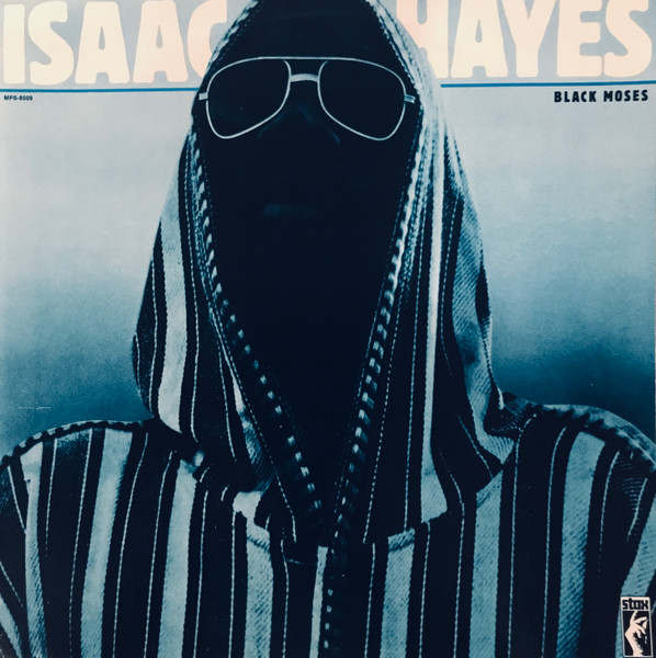 Isaac Hayes - Black Moses | Stax (MPS-8509)