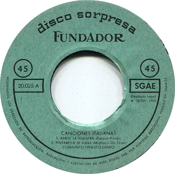 Conjunto Ernesto Guido - Canciones Italianas | Disco Sorpresa Fundador (20.025) - 2 Conjunto Ernesto Guido - Canciones Italianas | Disco Sorpresa Fundador (20.025) - 2