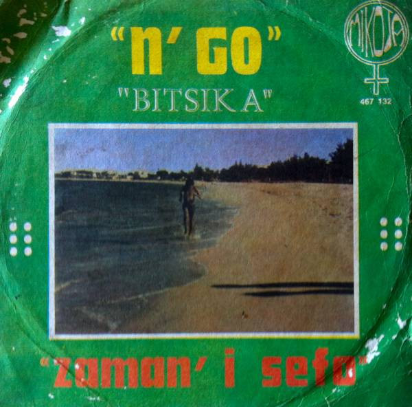 N' Go - Bitsika / Zaman' I Sefo | Mikoja (467 132) - main N' Go - Bitsika / Zaman' I Sefo | Mikoja (467 132) - main