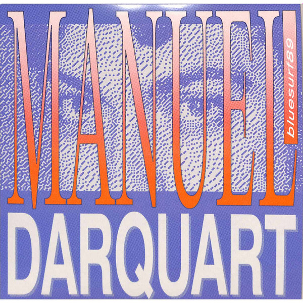 Manuel Darquart - Bluesurf89 | Permanent Vacation (PERMVAC 336-1)