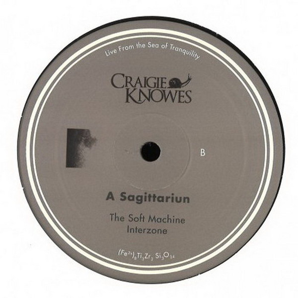A Sagittariun - Live From The Sea Of Tranquility | Craigie Knowes (CKNOWEP 25) - 2