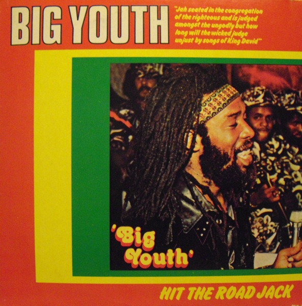 Big Youth - Hit The Road Jack | OUT (OUT-ST 25025)